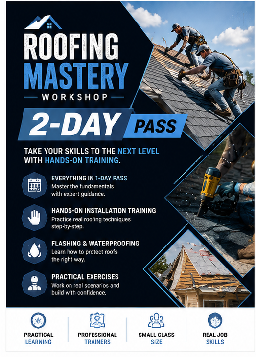 Roofing Mastery Workshop – 2-Day Pass